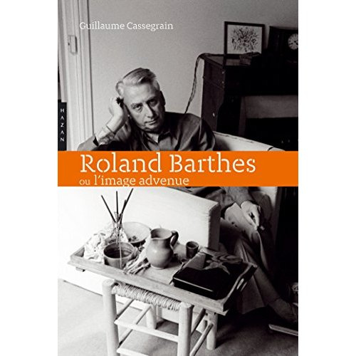 Emprunter Roland Barthes ou l'image advenue livre