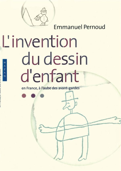 Emprunter L'invention du dessin d'enfant en France, à l'aube des avant-gardes livre