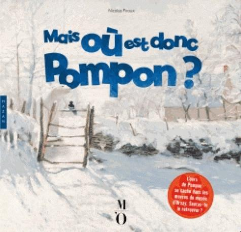 Emprunter Mais où est donc Pompon ? livre