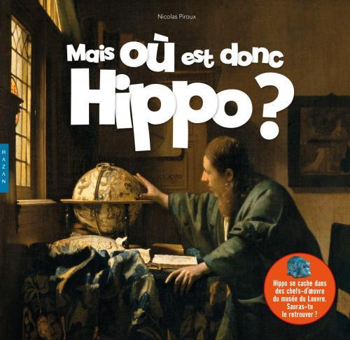 Emprunter Mais où est donc Hippo ? livre
