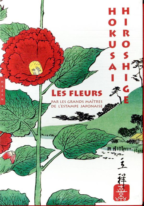 Emprunter Les fleurs. Par les grands maîtres de l'estampe japonaise livre