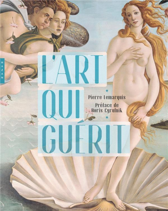 Emprunter L'art qui guérit livre