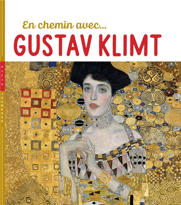 Emprunter En chemin avec Gustav Klimt livre