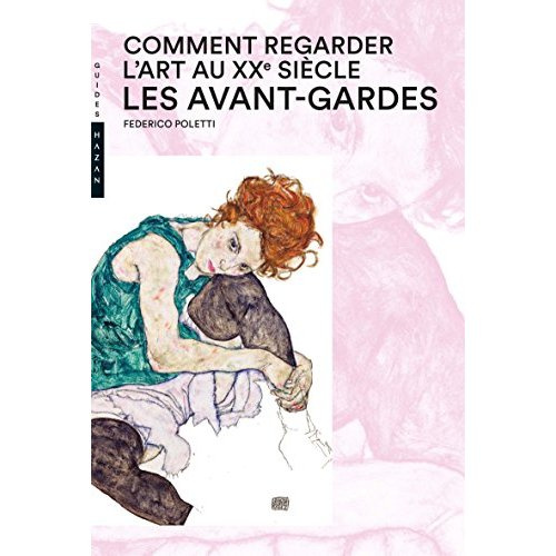 Emprunter Comment regarder l'art au XXe siècle. Les avant-gardes livre