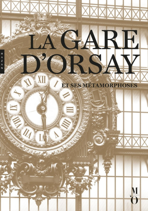 Emprunter La gare d'Orsay et ses métamorphoses livre