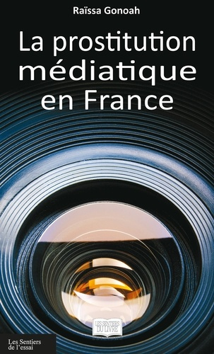 Emprunter La prostitution médiatique en france livre