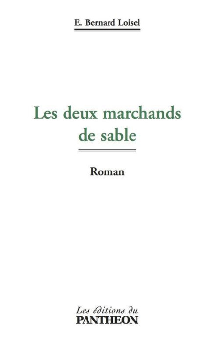Emprunter Les deux marchands de sable livre