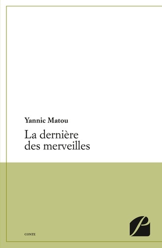 Emprunter La dernière des merveilles livre