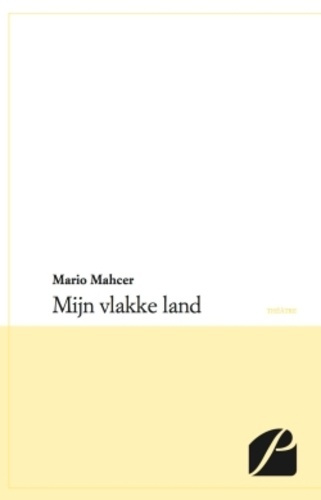 Emprunter Mijn vlakke land livre