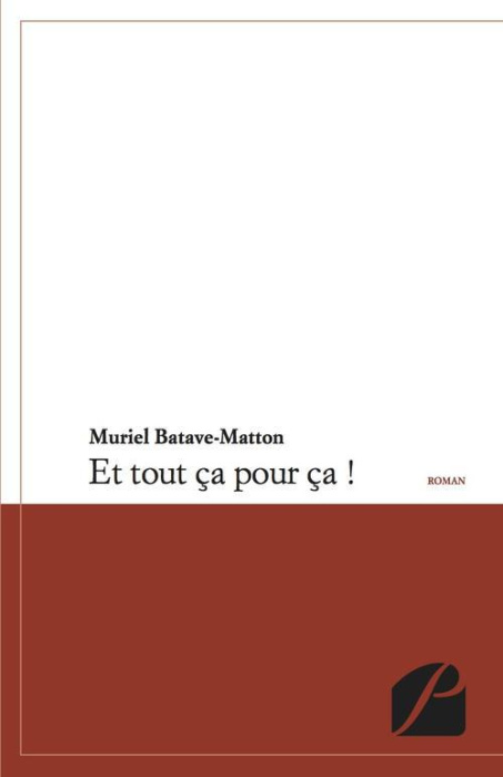 Emprunter Et tout ça pour ça ! livre