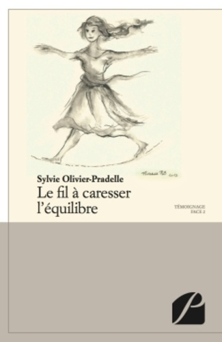 Emprunter LE FIL A CARESSER L'EQUILIBRE livre