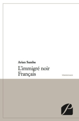 Emprunter L'IMMIGRE NOIR FRANCAIS livre