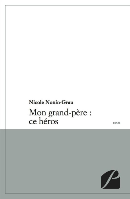 Emprunter MON GRAND-PERE : CE HEROS livre