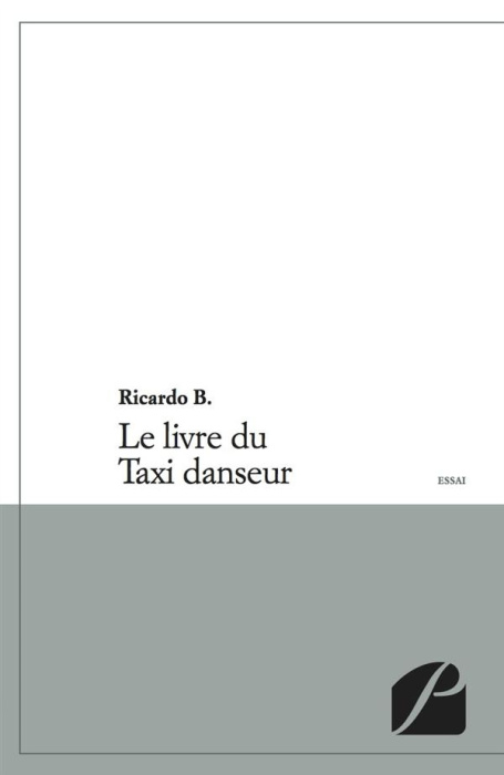 Emprunter Le livre du Taxi danseur livre