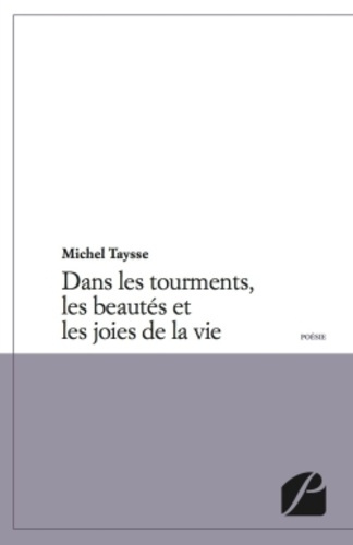Emprunter DANS LES TOURMENTS, LES BEAUTES ET LES JOIES DE LA VIE livre