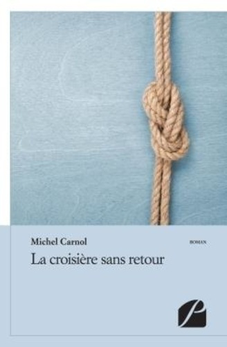 Emprunter La croisière sans retour livre