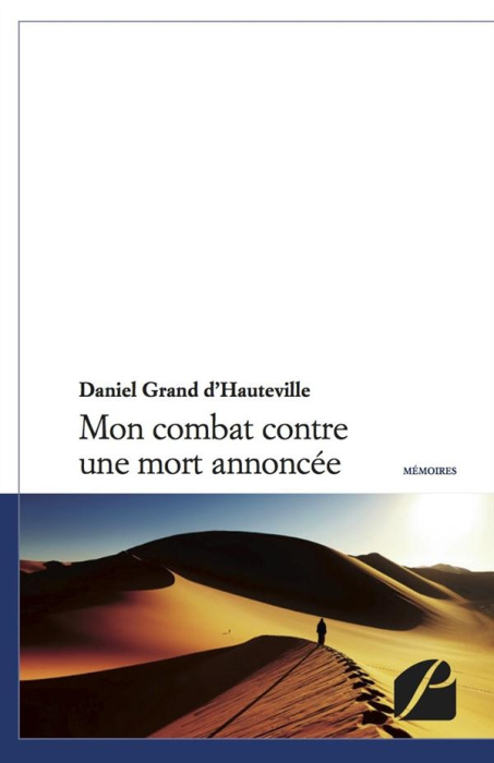 Emprunter MON COMBAT CONTRE UNE MORT ANNONCEE livre