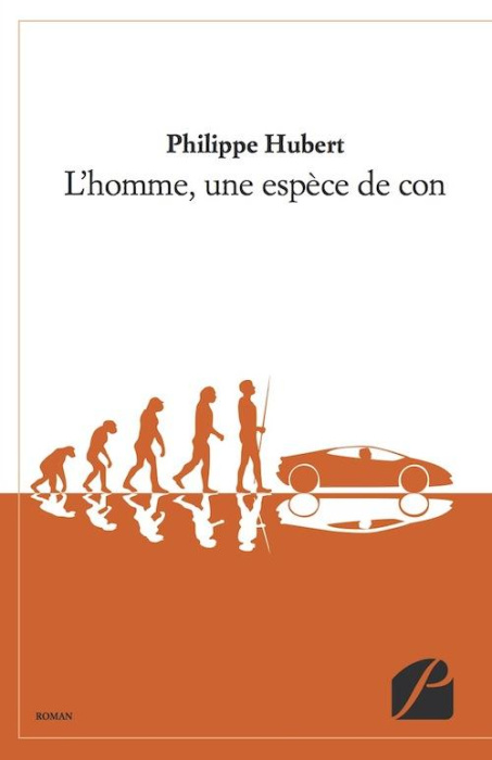 Emprunter L'HOMME, UNE ESPECE DE CON livre
