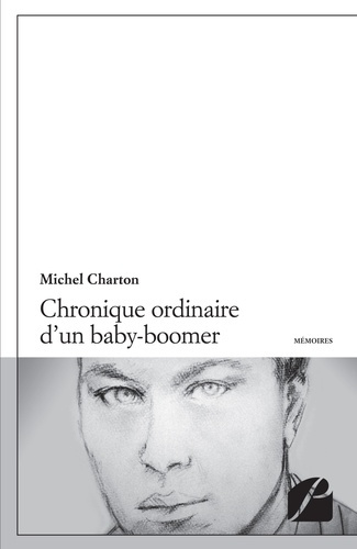 Emprunter CHRONIQUE ORDINAIRE D'UN BABY-BOOMER livre