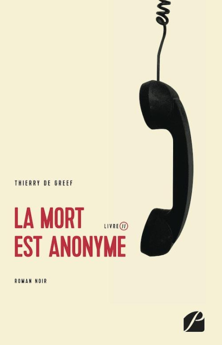 Emprunter La mort est anonyme. Livre II livre