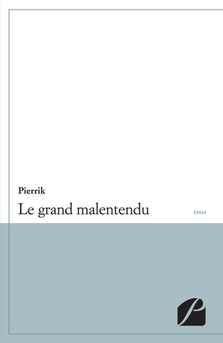 Emprunter LE GRAND MALENTENDU livre