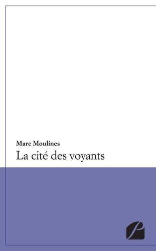 Emprunter LA CITE DES VOYANTS livre