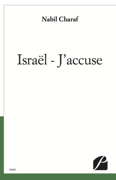 Emprunter Israël, j'accuse livre