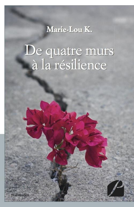 Emprunter De quatre murs à la résilience livre