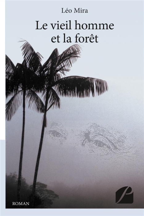 Emprunter Le vieil homme et la forêt livre