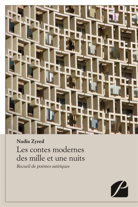 Emprunter Les contes modernes des mille et une nuits. Recueil de poèmes satiriques livre