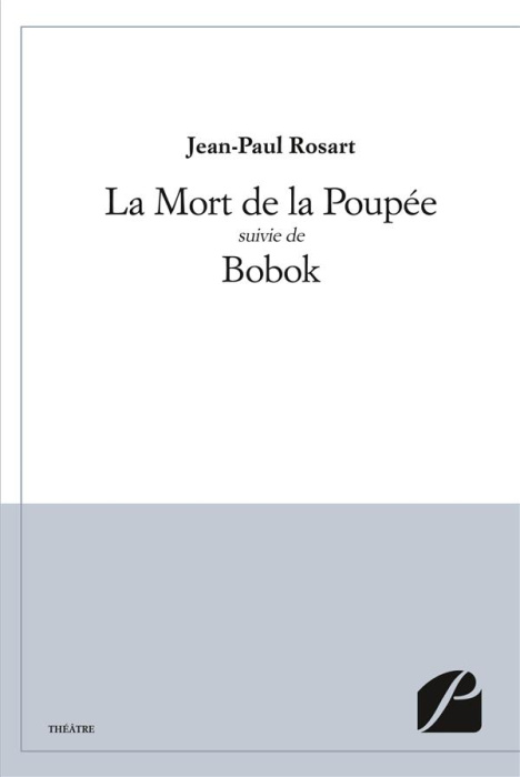 Emprunter La Mort de la Poupée suivie de Bobok livre