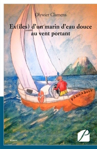 Emprunter Ex(îles) d'un marin d'eau douce au vent portant livre