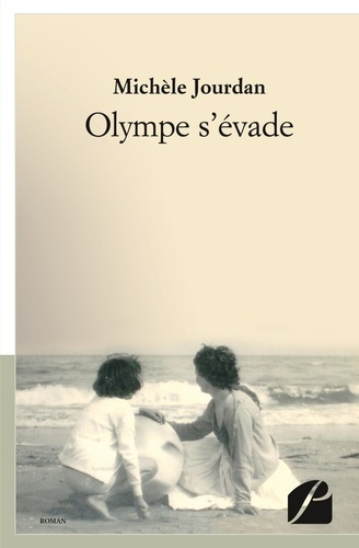 Emprunter Olympe s'évade livre