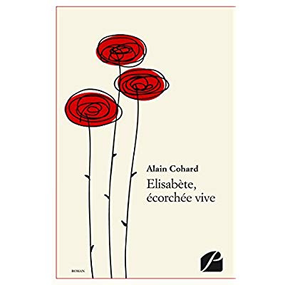 Emprunter Elisabète, écorchée vive livre