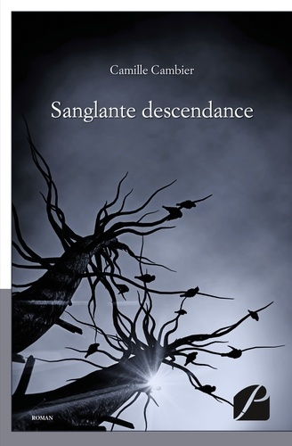 Emprunter Sanglante descendance livre