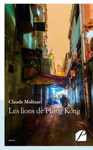 Emprunter Les lions de Hong Kong livre
