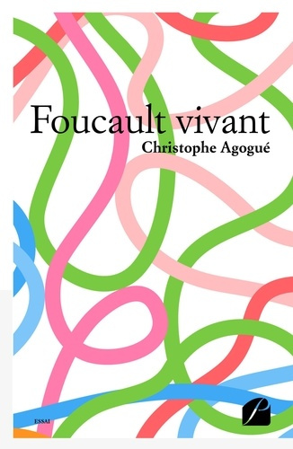 Emprunter Foucault vivant livre