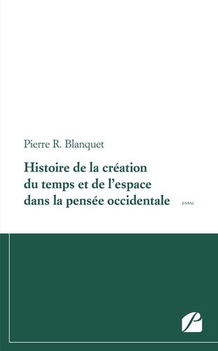 Emprunter Histoire de la création du temps et de l'espace dans la pensée occidentale livre