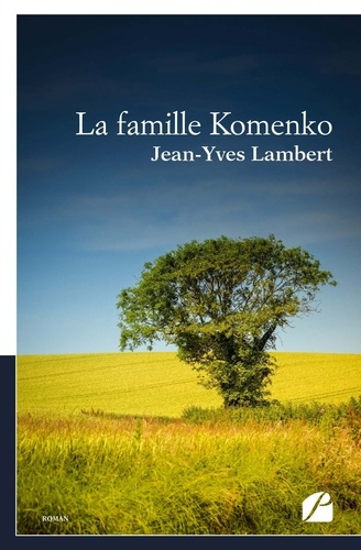 Emprunter La famille Komenko livre