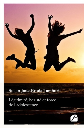Emprunter Légitimité, beauté et force de l'adolescence. De sa complexité dans la réalité à quelques représenta livre