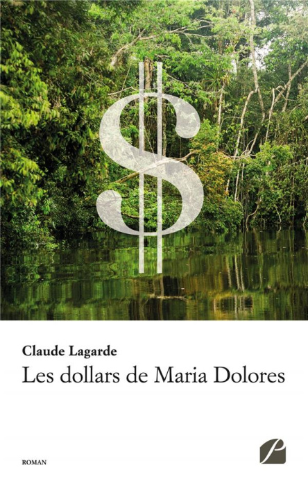Emprunter Les dollars de Maria Dolores livre