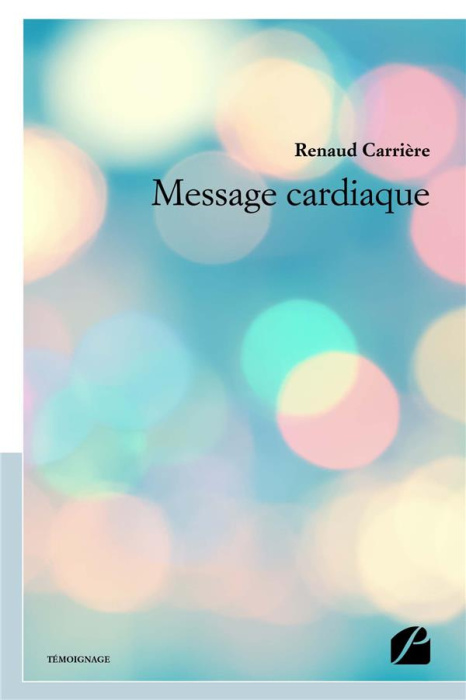 Emprunter Message cardiaque livre