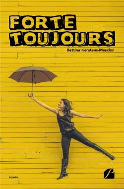 Emprunter Forte toujours livre