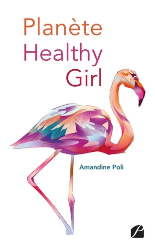 Emprunter Planète Healthy Girl livre