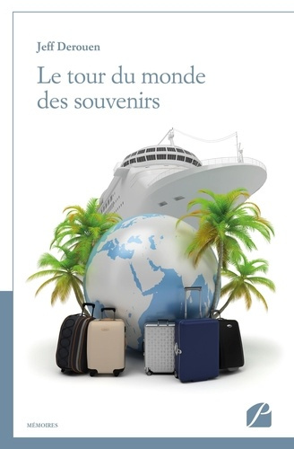 Emprunter Le tour du monde des souvenirs livre