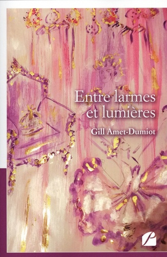 Emprunter Entre larmes et lumières livre