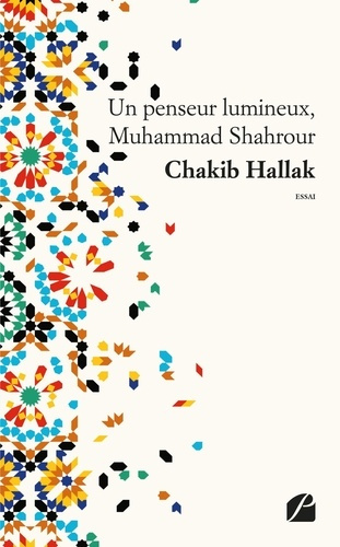 Emprunter Un penseur lumineux, Muhammad Shahrour livre