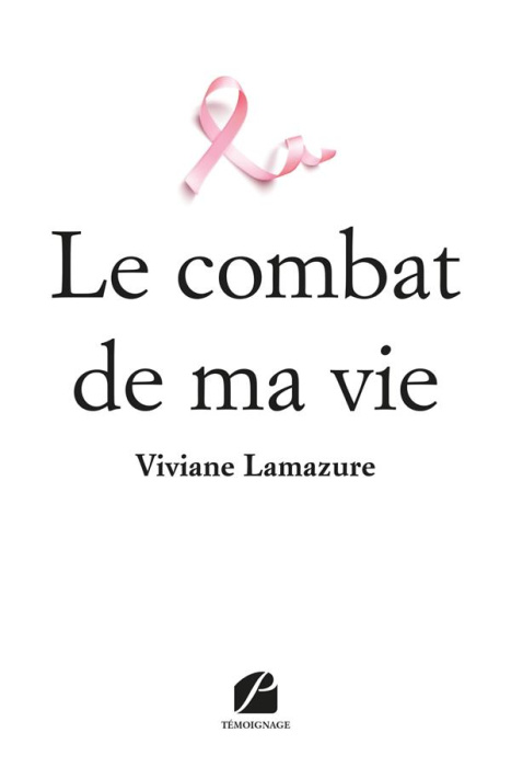 Emprunter Le combat de ma vie livre