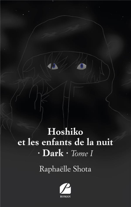 Emprunter Hoshiko et les enfants de la nuit. Tome 1, Dark livre