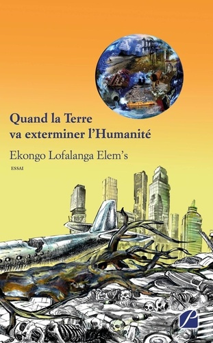 Emprunter Quand la Terre va exterminer l'Humanité livre